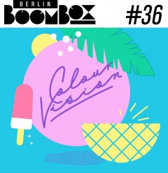 Colour Vision Mixtape for Berlin Boombox